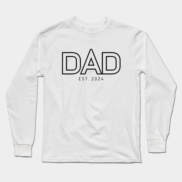 Dad Est. 2024 , New Dad 2024 Long Sleeve T-Shirt by YASSIN DESIGNER